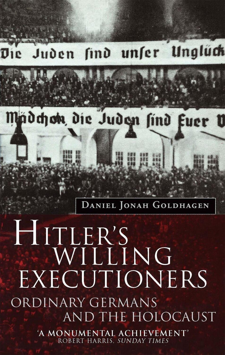 Cover: 9780349107868 | Hitler's Willing Executioners | Ordinary Germans and the Holocaust
