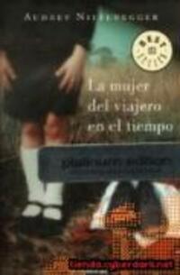 Cover: 9788483460474 | La mujer del viajero en el tiempo | Audrey Niffenegger (u. a.) | Buch