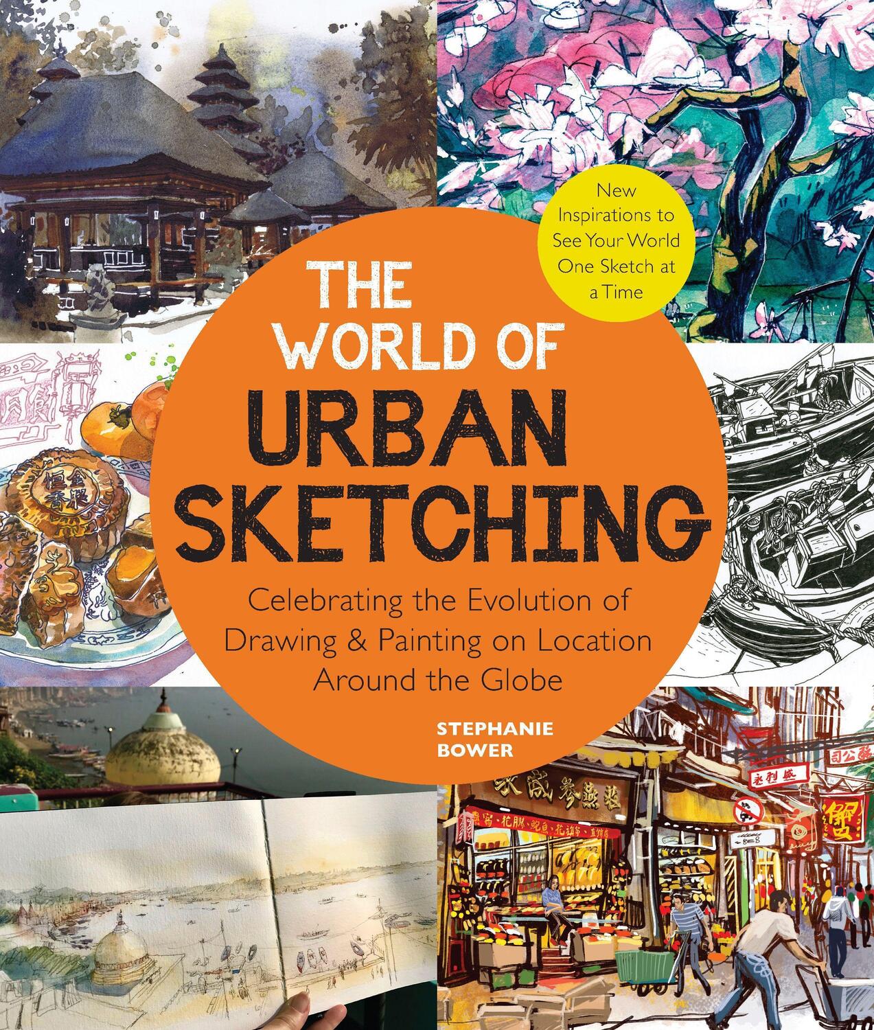 Cover: 9780760374573 | The World of Urban Sketching | Stephanie Bower | Taschenbuch | 2022