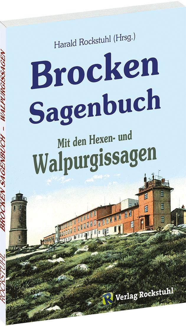 Cover: 9783867771870 | Brocken Sagenbuch | Mit den Walpurgissagen | Harald Rockstuhl | Buch