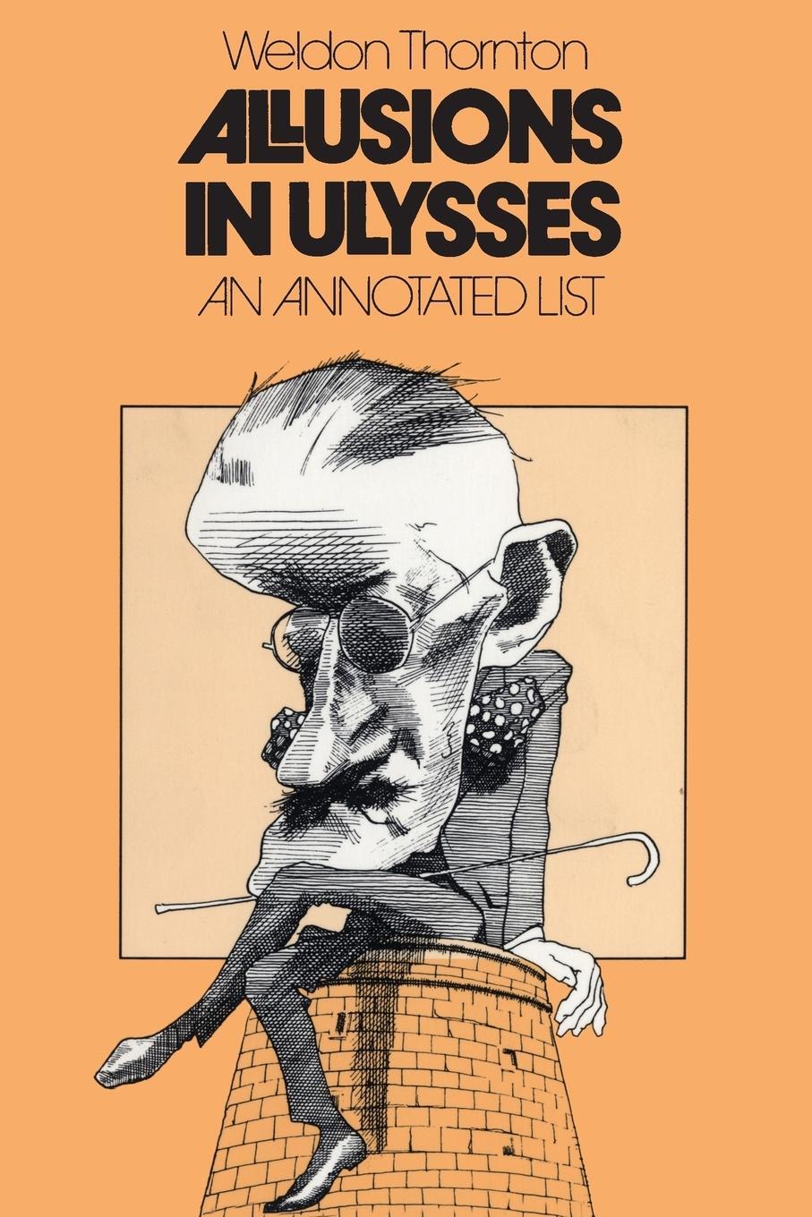Cover: 9780807840894 | Allusions in Ulysses | An Annotated List | Weldon Thornton | Buch