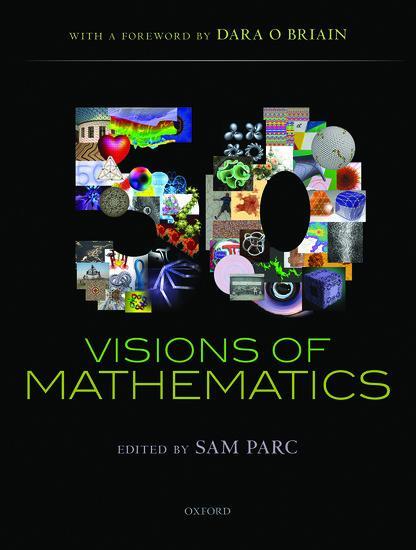 Cover: 9780198701811 | 50 Visions of Mathematics | Dara O' Briain | Buch | Gebunden | 2014