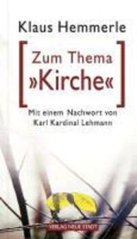 Cover: 9783879969296 | Zum Thema 'Kirche' | Klaus Hemmerle | Taschenbuch | 96 S. | Deutsch