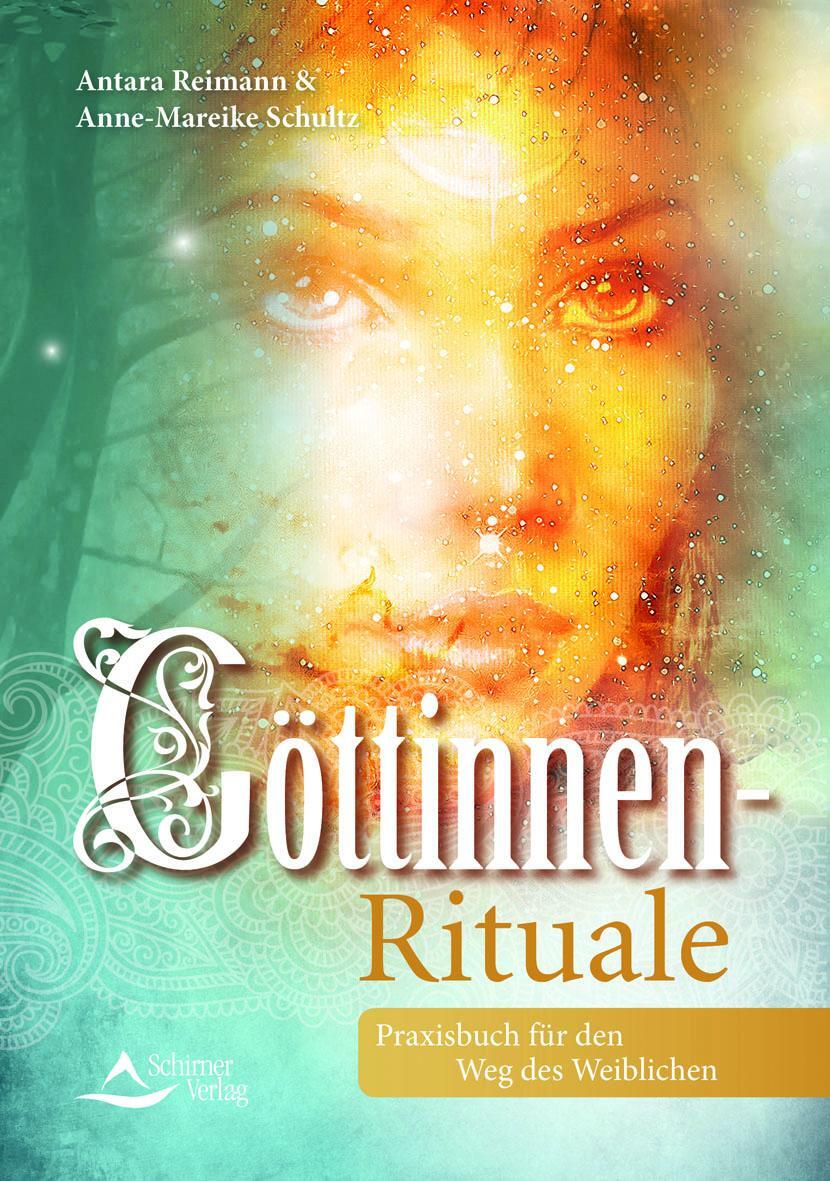 Cover: 9783843414005 | Göttinnen-Rituale | Anne-Mareike Schultz (u. a.) | Taschenbuch | 2019