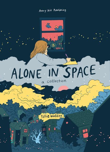Cover: 9781910395585 | Alone in Space: A Collection | Tillie Walden | Buch | Englisch | 2021