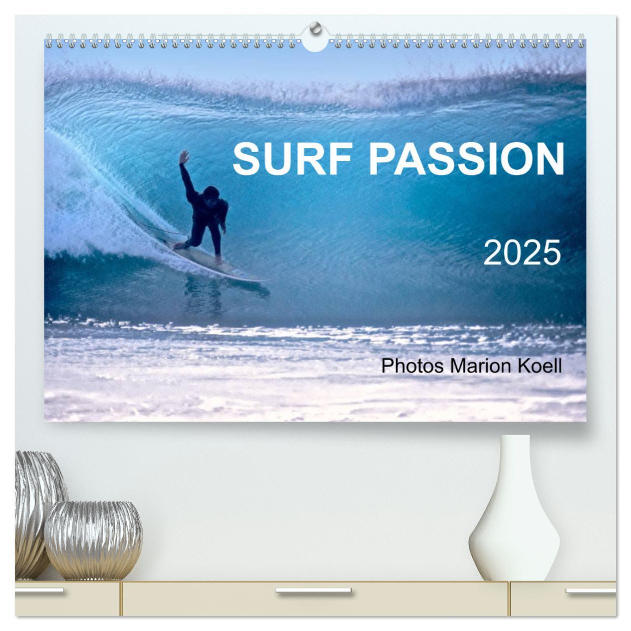 Cover: 9783435748631 | SURF PASSION 2025 Photos von Marion Koell (hochwertiger Premium...