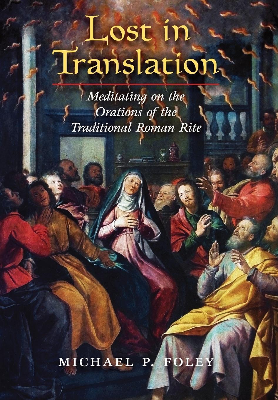 Cover: 9781621389439 | Lost in Translation | Michael P. Foley | Buch | Englisch | 2023