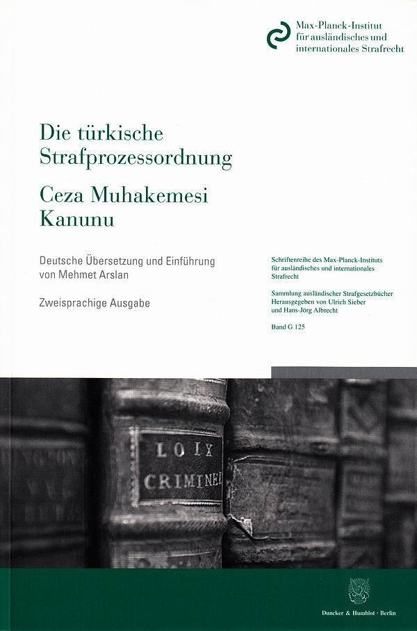 Cover: 9783428153206 | Die türkische Strafprozessordnung - Ceza Muhakemesi Kanunu | Buch