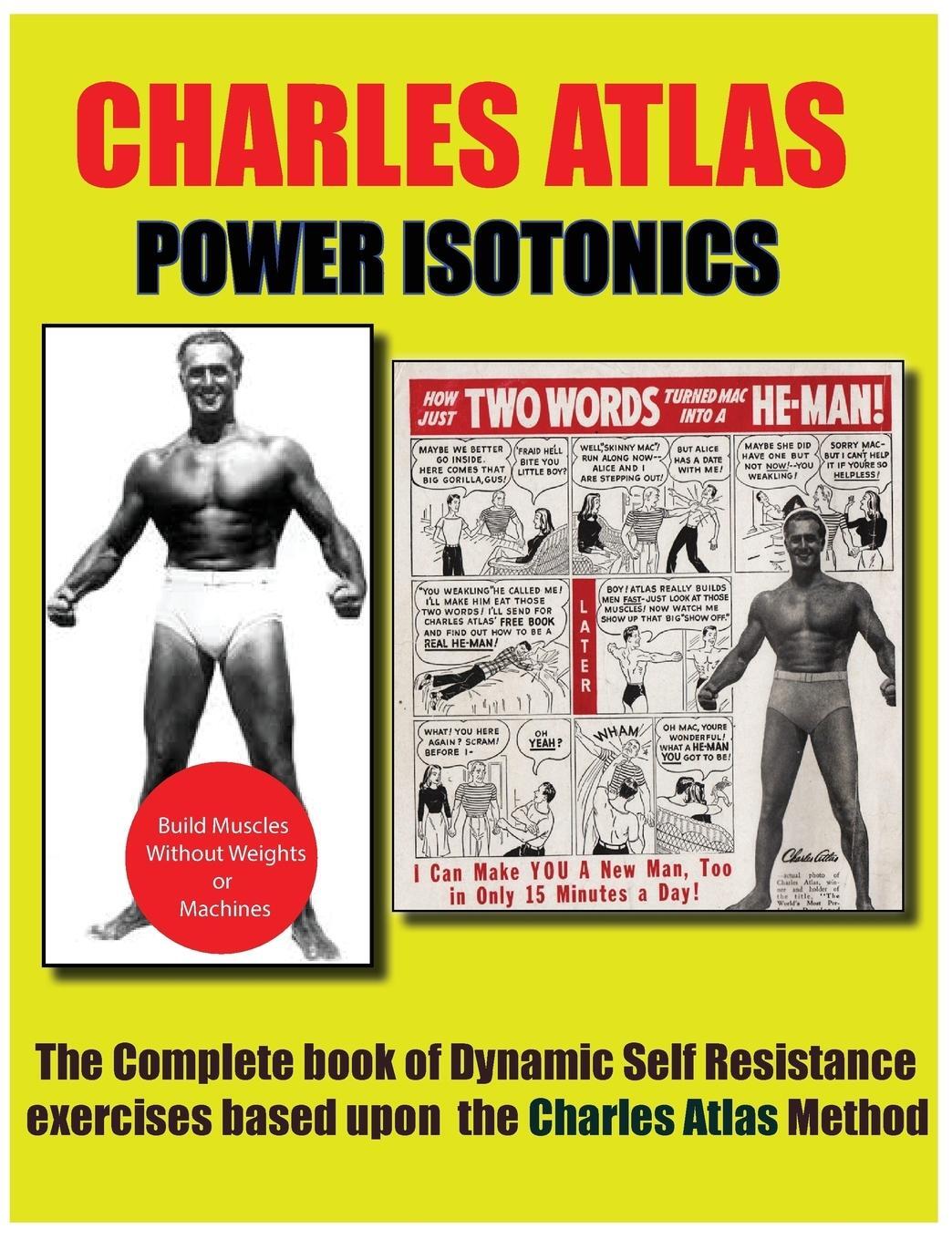 Cover: 9781927558539 | Power Isotonics Bodybuilding course | Charles Atlas | Taschenbuch
