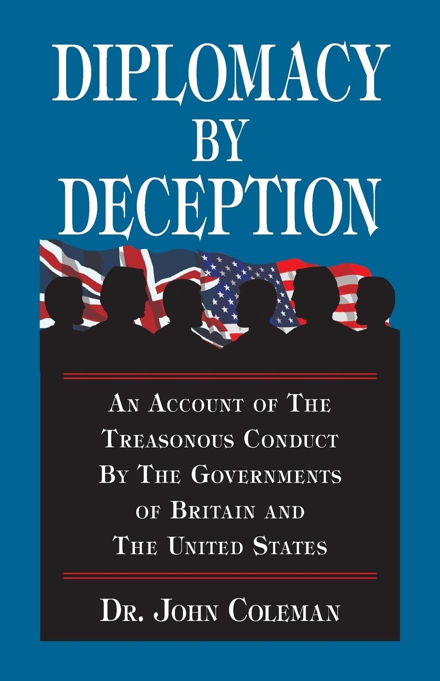 Cover: 9780964010482 | Diplomacy By Deception | John Coleman | Taschenbuch | Englisch | 2016