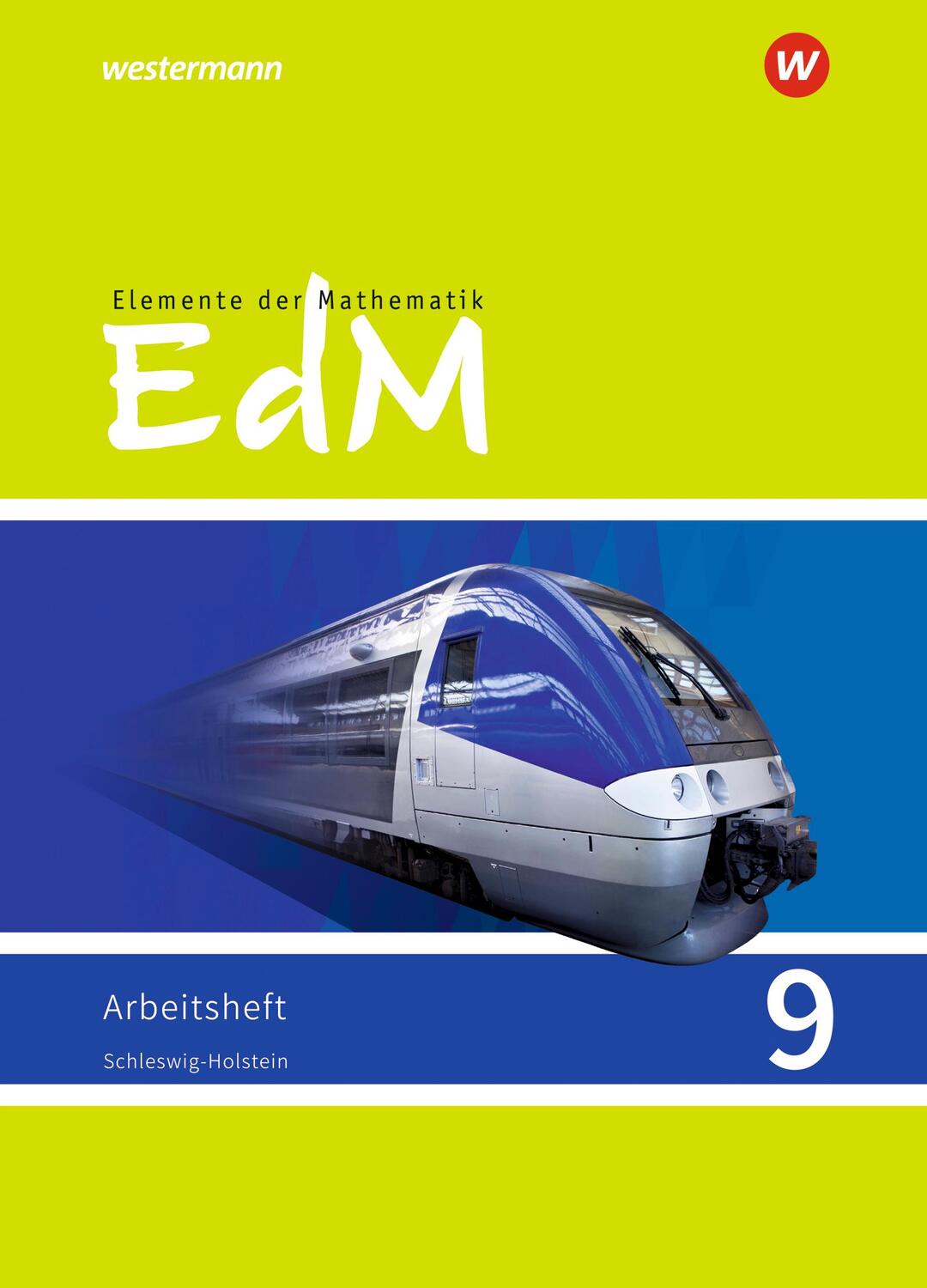 Cover: 9783141013085 | Elemente der Mathematik SI. 9 Arbeitsheft. G9. Schleswig-Holstein