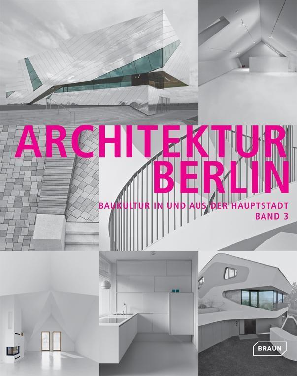 Cover: 9783037681527 | Architektur Berlin, Bd. 3 | Baukultur in und aus der Hauptstadt | Buch