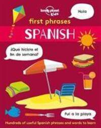 Cover: 9781838690885 | Lonely Planet Kids First Phrases - Spanish | Lonely Planet Kids | Buch