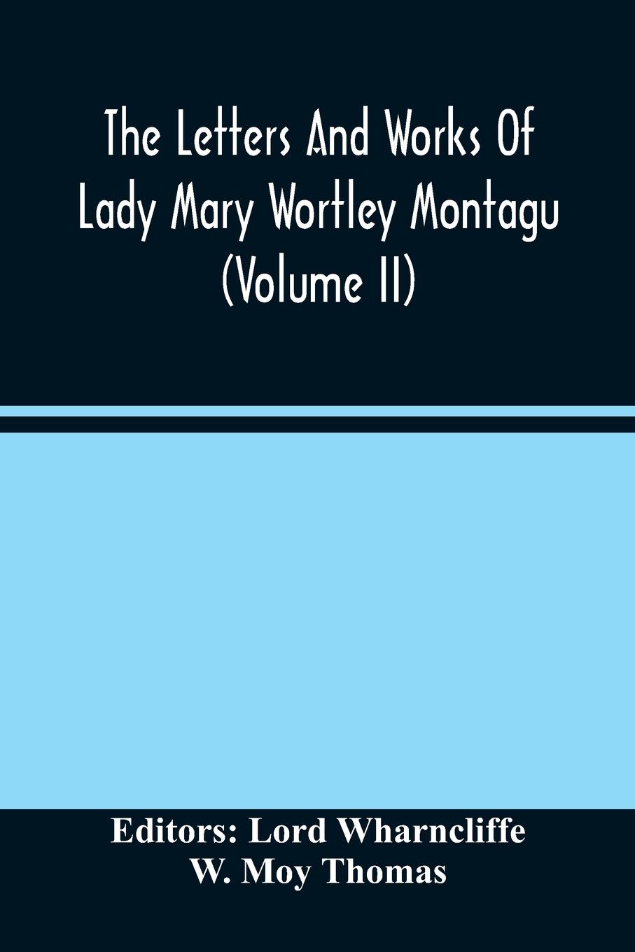 Cover: 9789354485824 | The Letters And Works Of Lady Mary Wortley Montagu (Volume Ii) | Buch