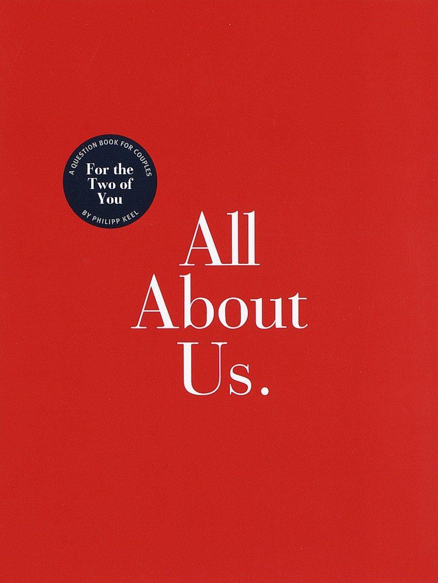 Cover: 9780767905015 | All about Us: For the Two of You: Guided Journal | Philipp Keel | Buch