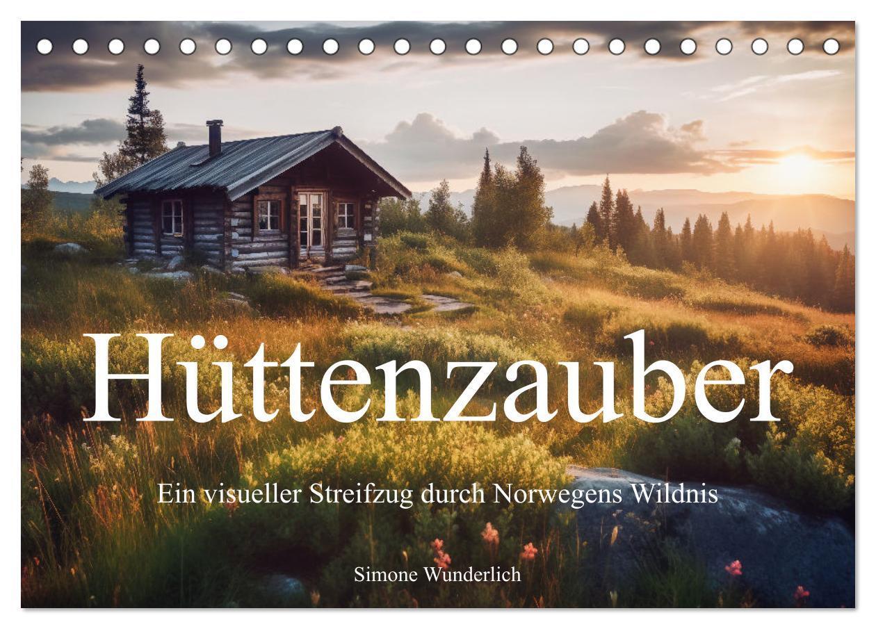 Cover: 9783383761966 | Hüttenzauber - Ein visueller Streifzug durch Norwegens Wildnis...