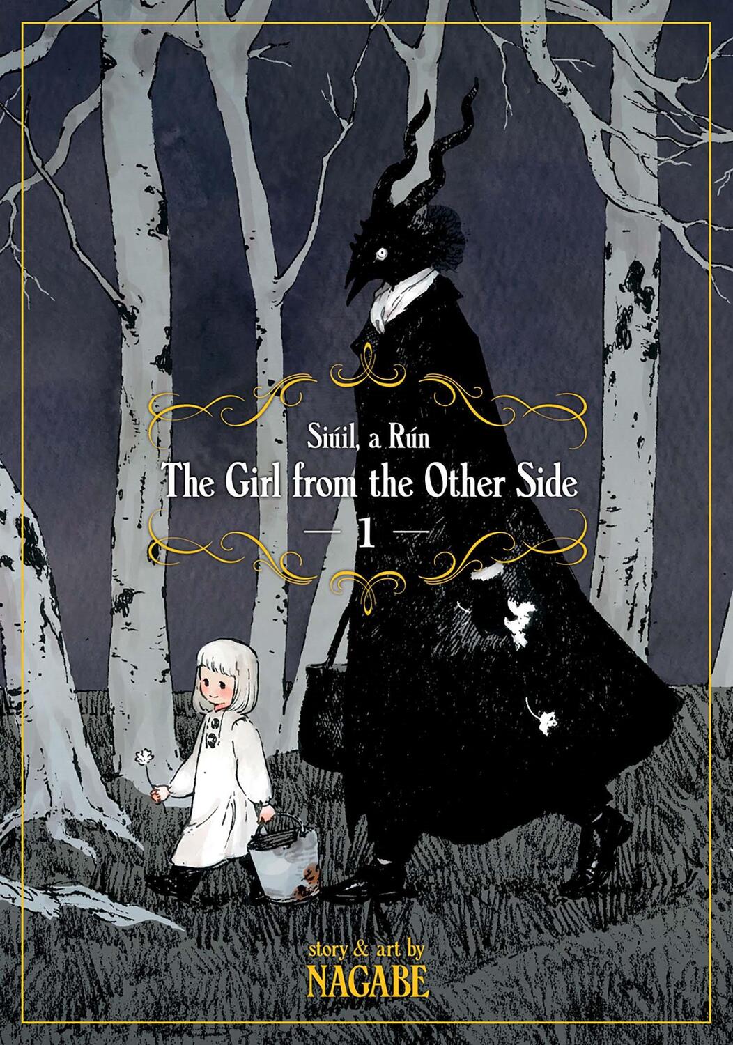 Cover: 9781626924673 | The Girl From the Other Side: Siuil, A Run Vol. 1 | Nagabe | Buch