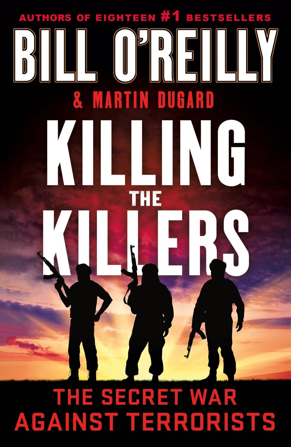 Cover: 9781250905994 | Killing the Killers | The Secret War Against Terrorists | Taschenbuch