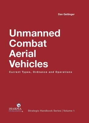 Cover: 9781950394050 | Unmanned Combat Aerial Vehicles | Dan Gettinger | Buch | Gebunden