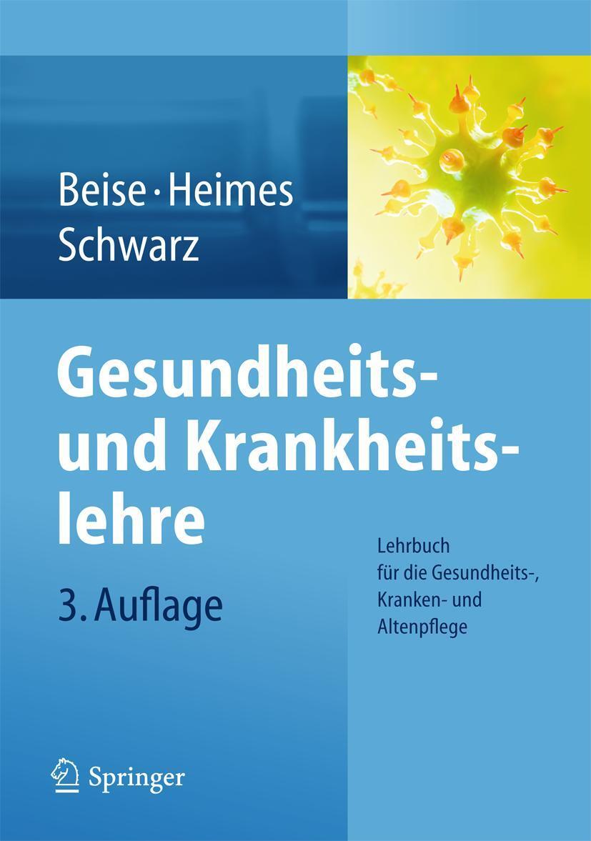 Cover: 9783642369834 | Gesundheits- und Krankheitslehre | Uwe Beise (u. a.) | Taschenbuch