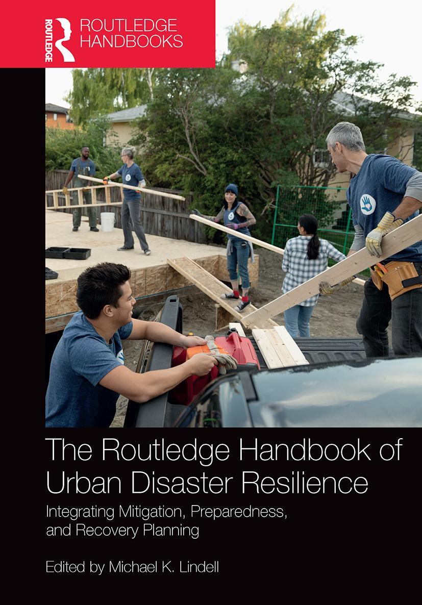 Cover: 9781032401287 | The Routledge Handbook of Urban Disaster Resilience | Michael Lindell