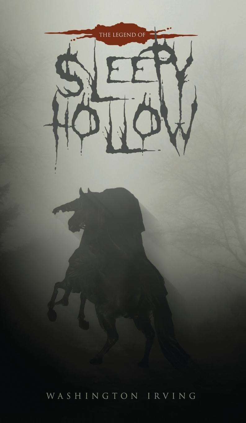 Cover: 9781645940128 | The Legend of Sleepy Hollow | The Original 1820 Edition | Irving