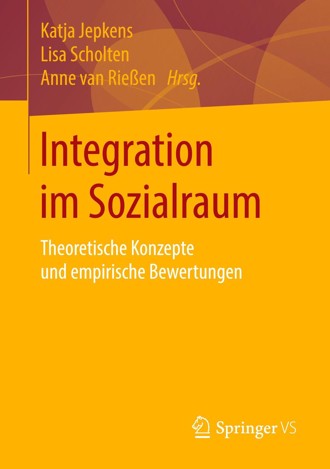 Cover: 9783658282011 | Integration im Sozialraum | Anne van Rießen (u. a.) | Taschenbuch