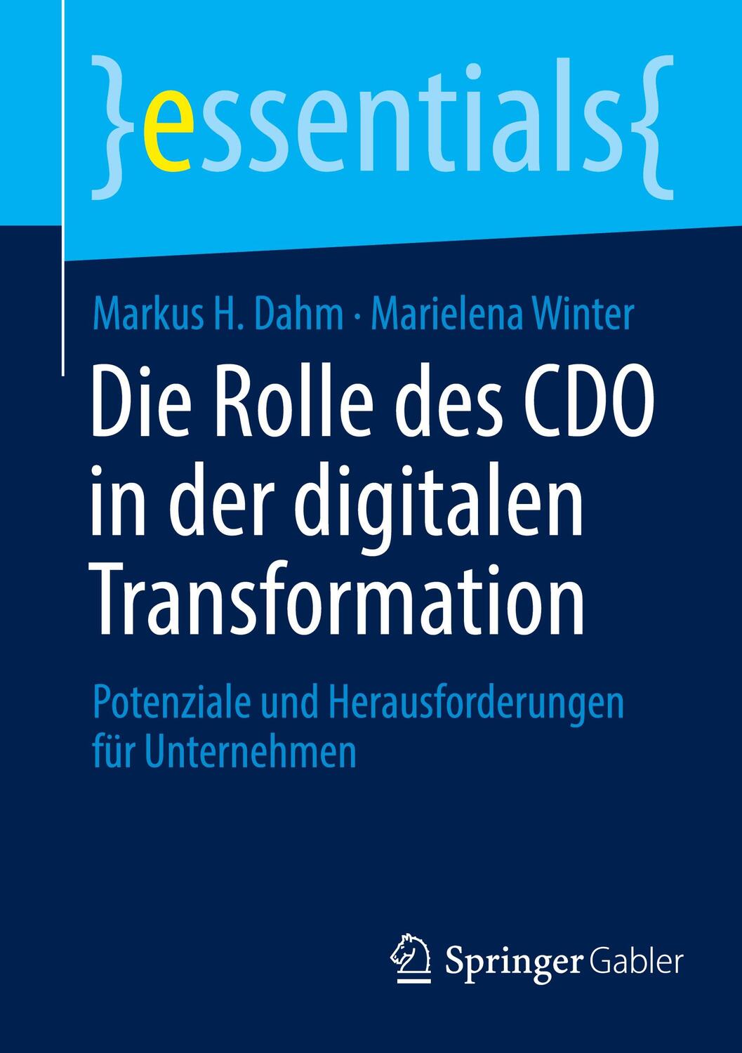 Cover: 9783658427030 | Die Rolle des CDO in der digitalen Transformation | Winter (u. a.)
