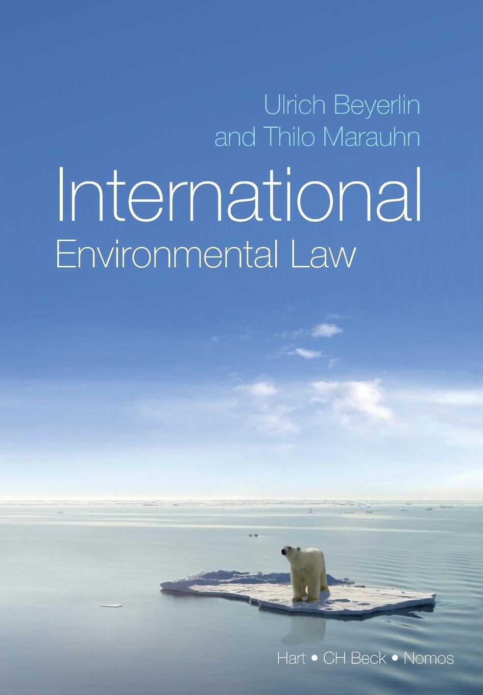 Cover: 9781841139241 | International Environmental Law | Ulrich Beyerlin | Taschenbuch | 2011