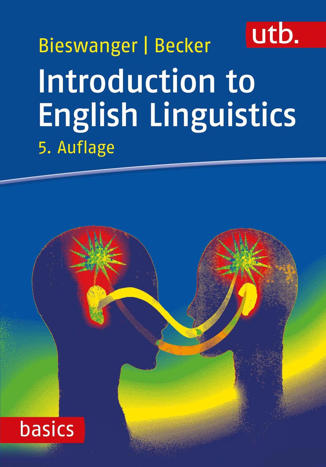 Cover: 9783825256630 | Introduction to English Linguistics | Markus Bieswanger (u. a.) | Buch