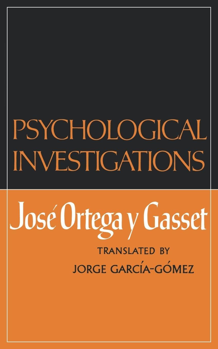 Cover: 9780393331011 | Psychological Investigations | Jose Ortega Y. Gasset | Taschenbuch
