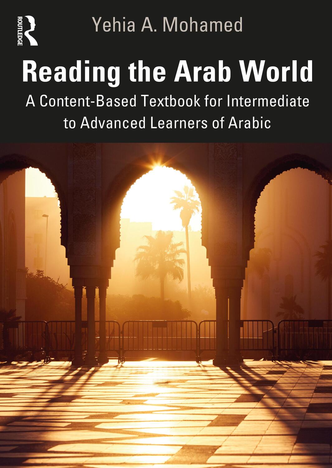 Cover: 9780367187194 | Reading the Arab World | Yehia A. Mohamed | Taschenbuch | Englisch