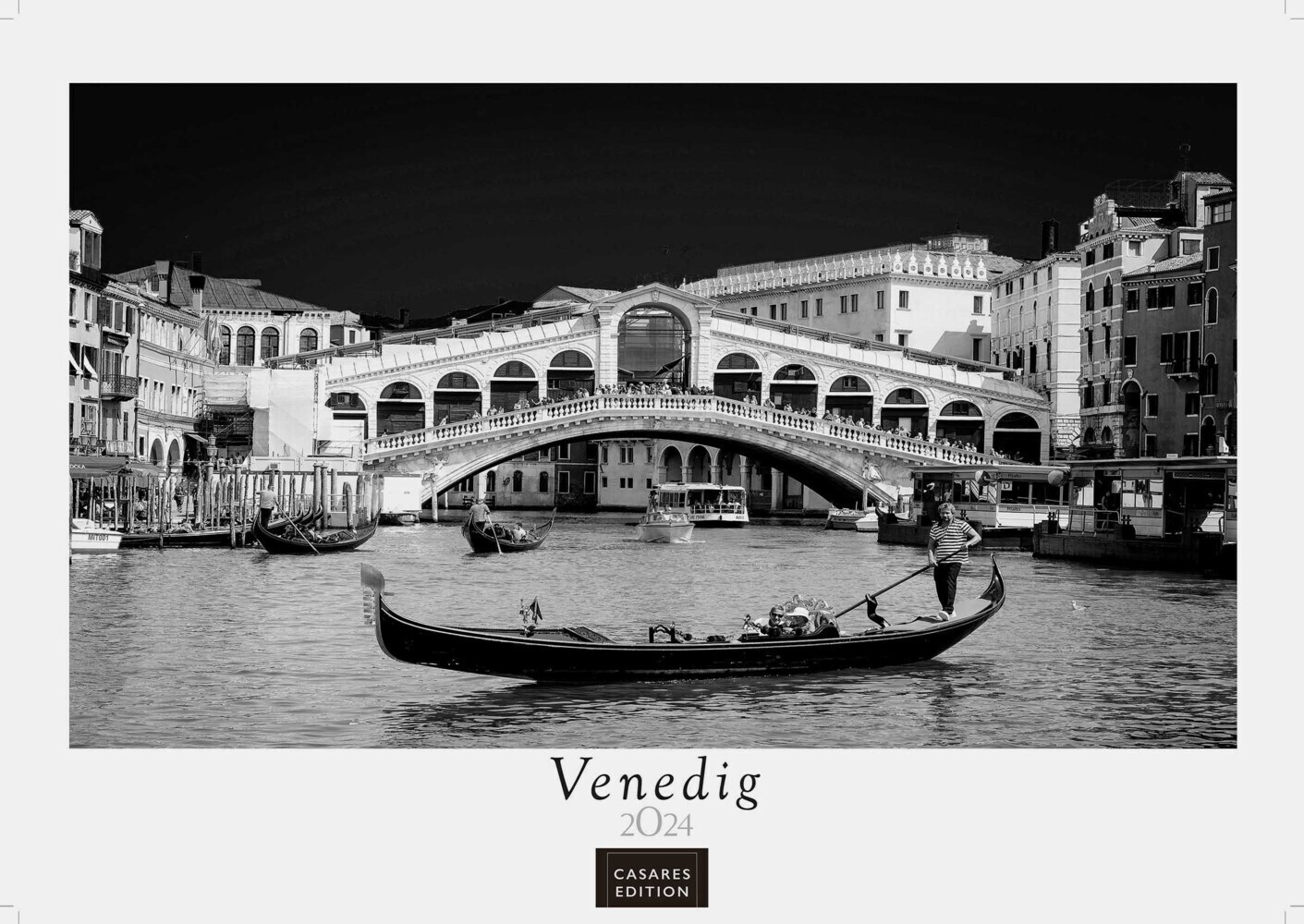Cover: 9789918611782 | Venedig schw.-weiss 2024 L 55x42cm | Kalender | 14 S. | Deutsch | 2024