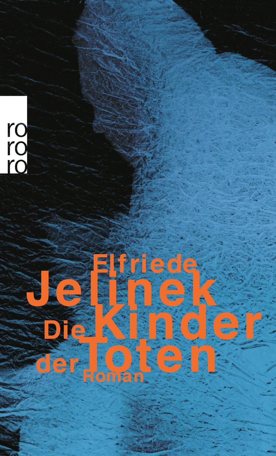 Cover: 9783499221613 | Die Kinder der Toten | Elfriede Jelinek | Taschenbuch | Paperback
