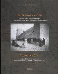 Cover: 9783899300703 | Unterwegs am Golf /Along the Gulf | Annegret/Herbstreuth, Peter Nippa