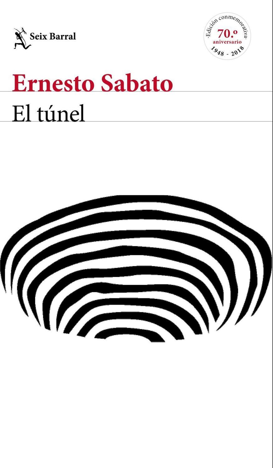 Cover: 9788432233883 | El túnel | Ernesto Sábato | Taschenbuch | Spanisch | 2018