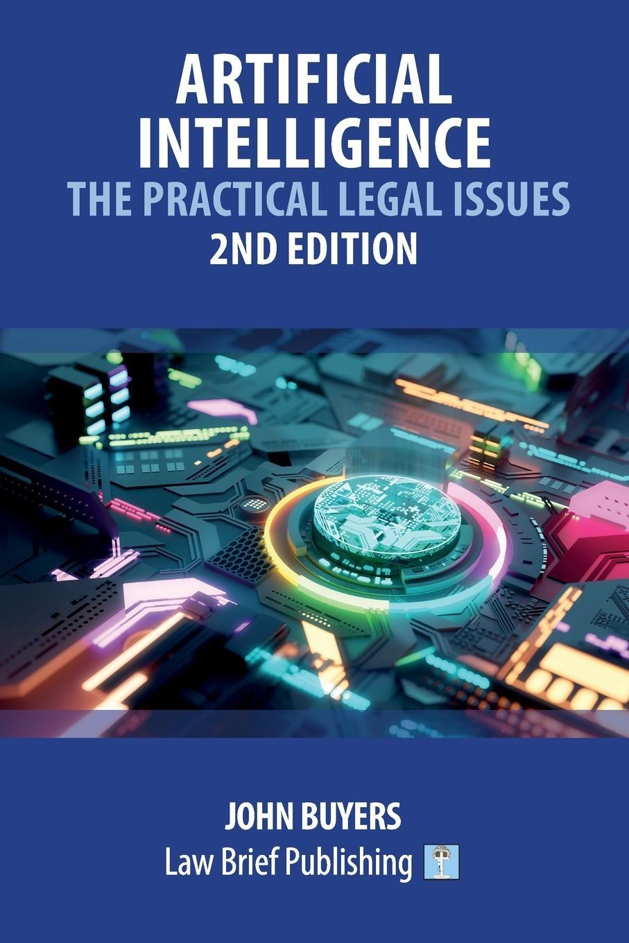 Cover: 9781912687787 | Artificial Intelligence - The Practical Legal Issues - 2nd Edition