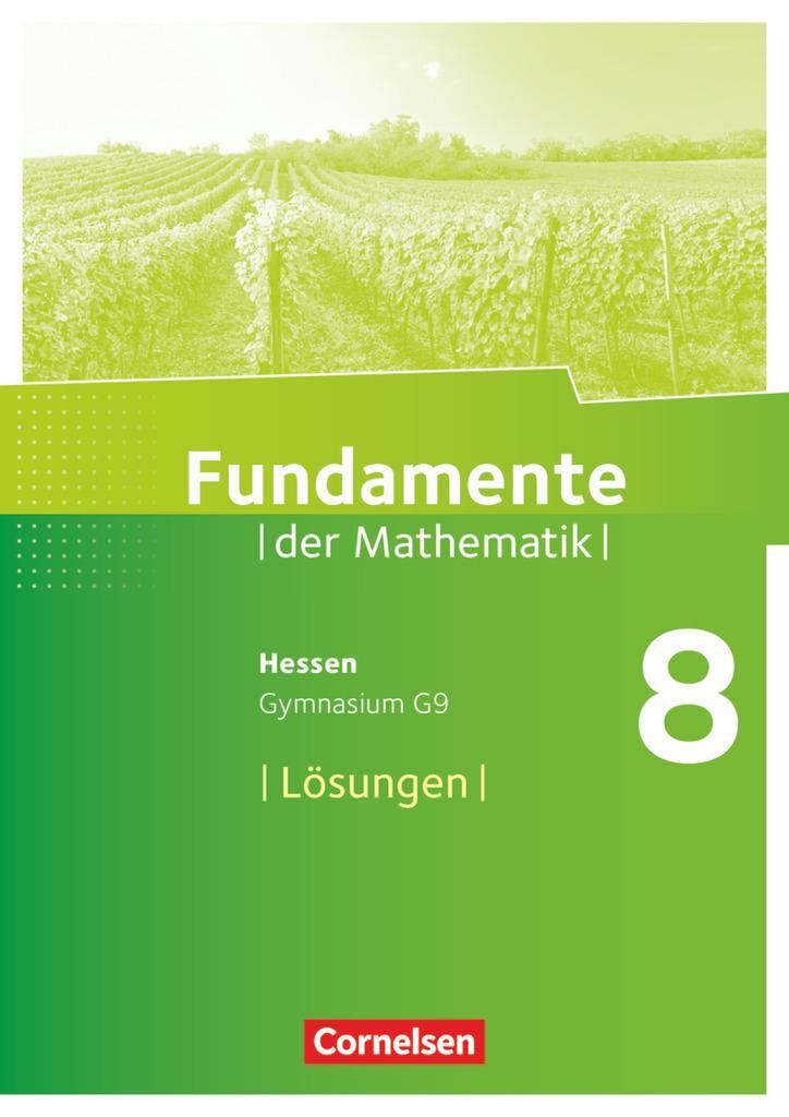 Cover: 9783060084951 | Fundamente der Mathematik 8. Schuljahr - Hessen - Lösungen zum...