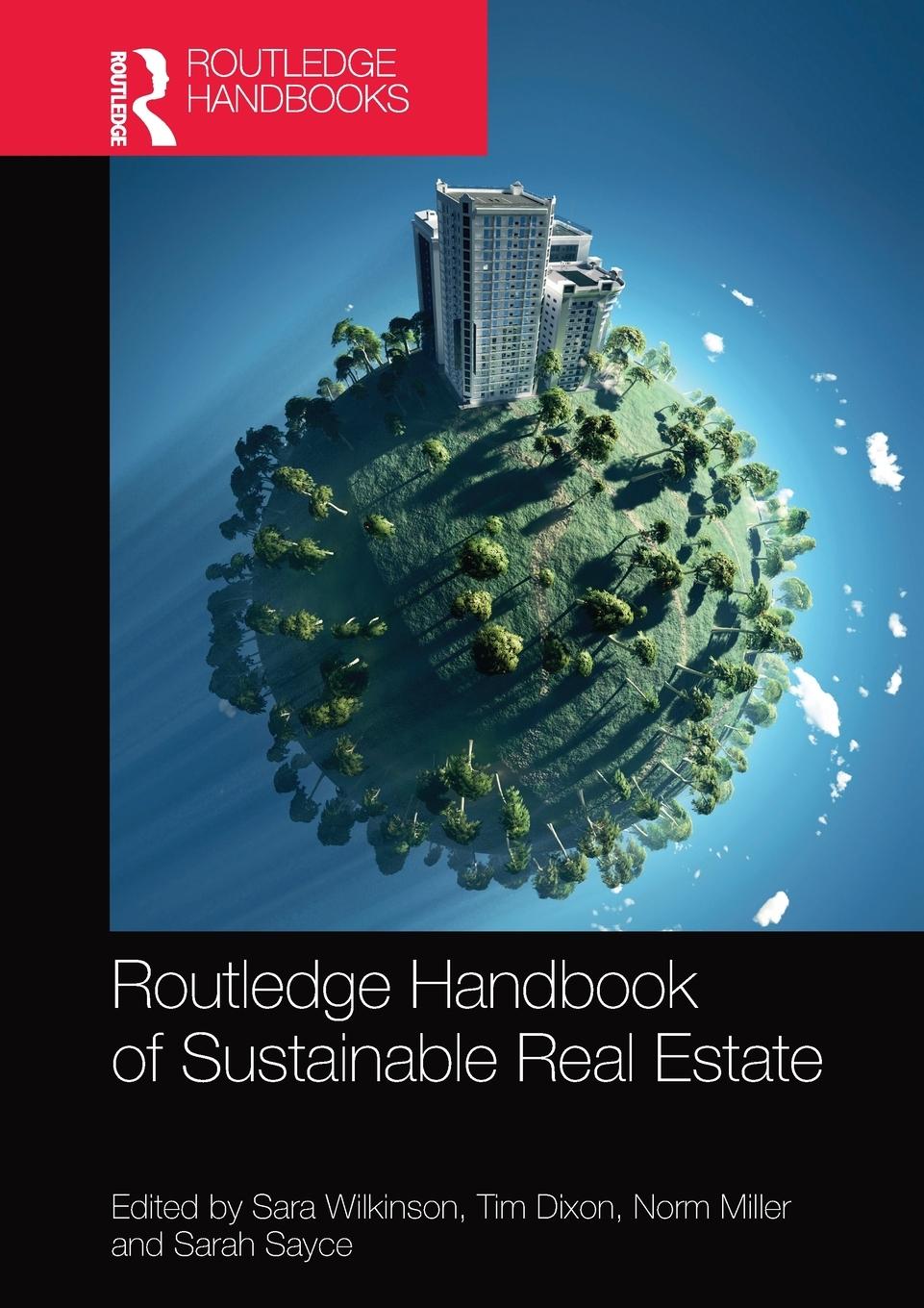 Cover: 9781032095714 | Routledge Handbook of Sustainable Real Estate | Sara Wilkinson (u. a.)