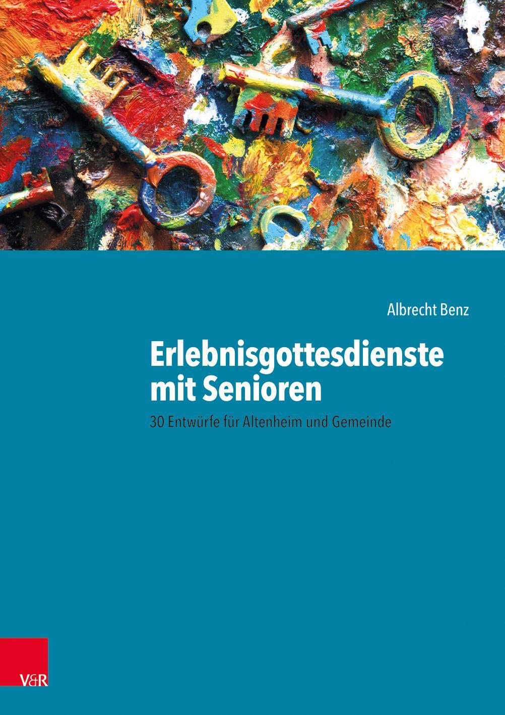 Cover: 9783525634028 | Erlebnisgottesdienste mit Senioren | Albrecht Benz | Taschenbuch