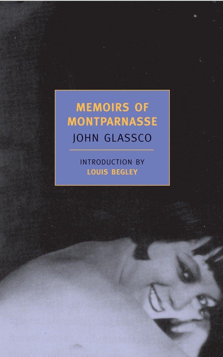 Cover: 9781590171844 | Memoirs Of Montparnasse | John Glassco | Taschenbuch | Englisch | 2007