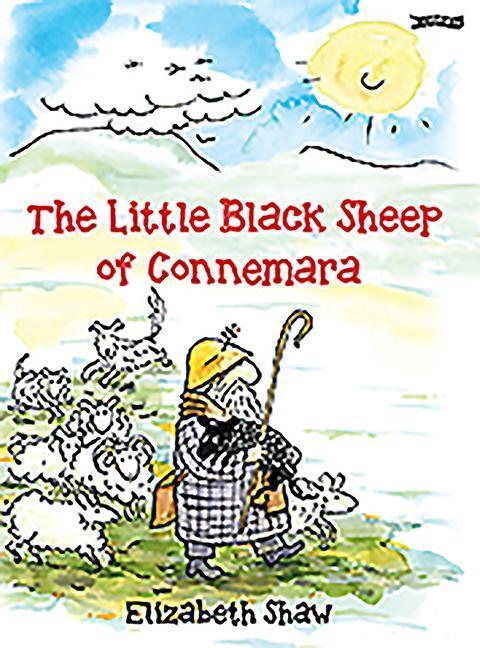Cover: 9781788491792 | The Little Black Sheep of Connemara | Elizabeth Shaw | Taschenbuch