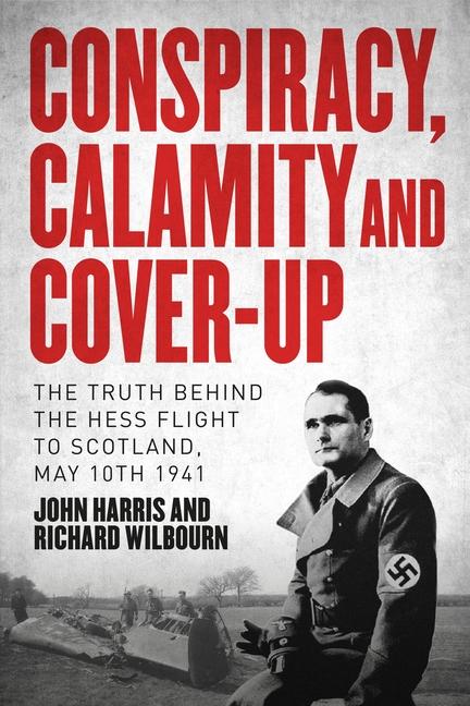 Cover: 9781914414978 | Conspiracy, Calamity and Cover-up | John Harris (u. a.) | Buch | 2023