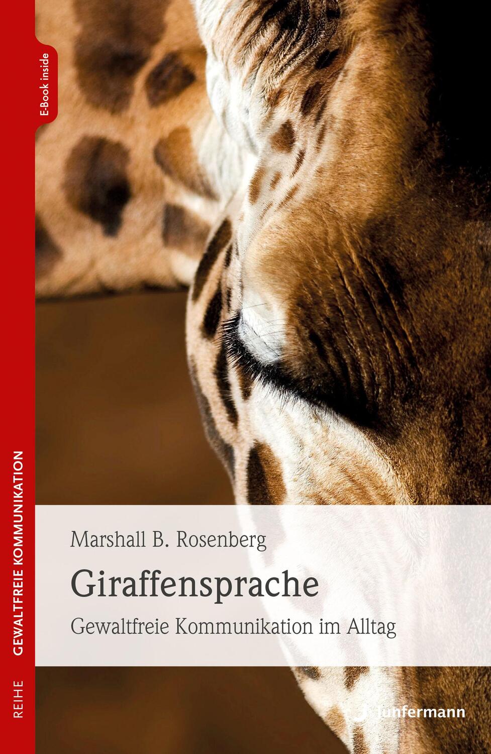 Cover: 9783749501045 | Giraffensprache | Gewaltfreie Kommunikation im Alltag | Rosenberg