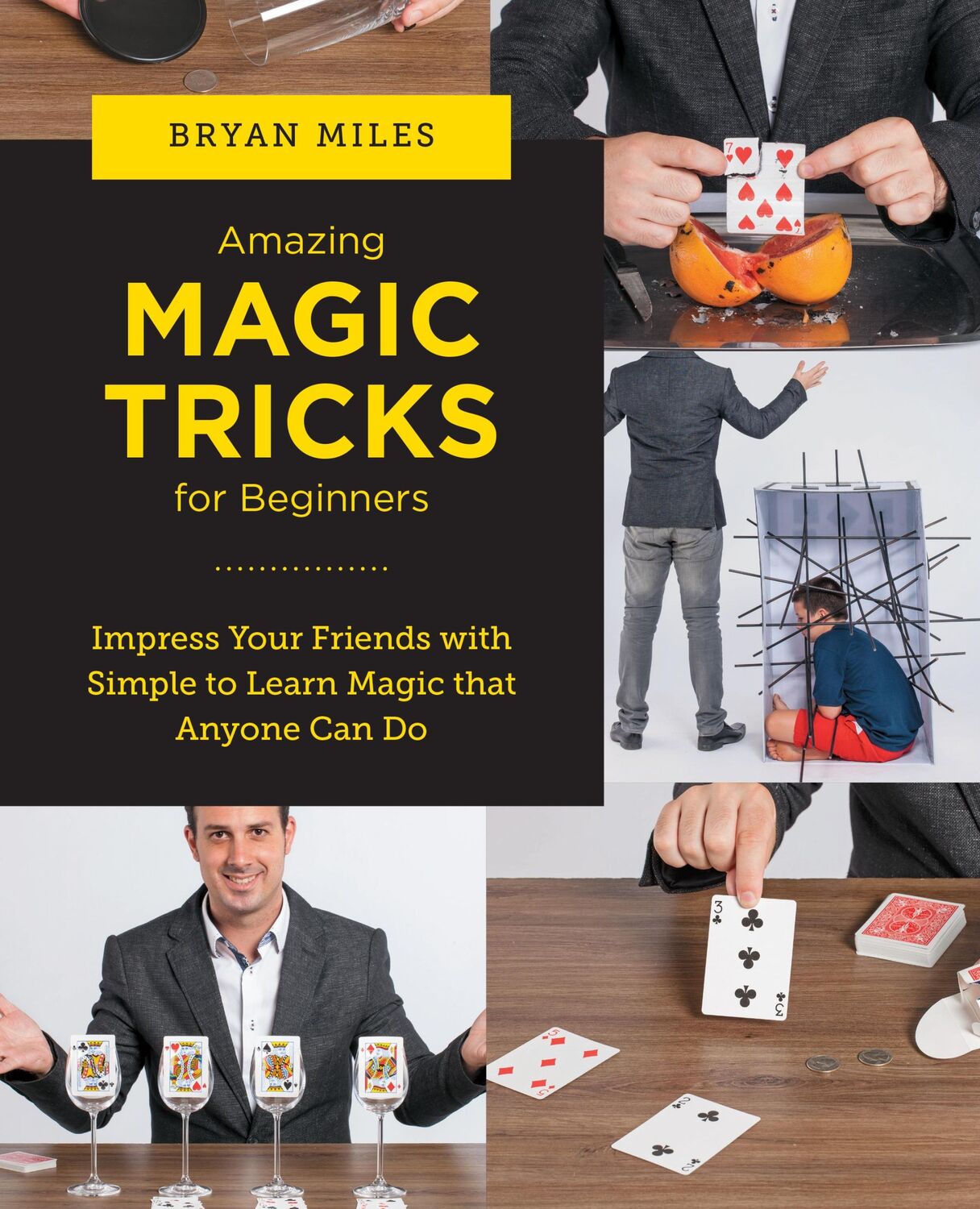 Cover: 9780760383704 | Amazing Magic Tricks for Beginners | Bryan Miles | Taschenbuch | 2023