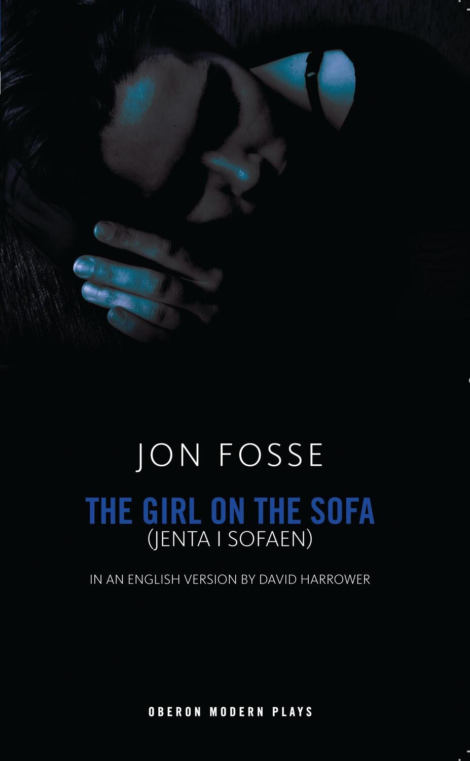 Cover: 9781840023268 | The Girl on the Sofa | Jon Fosse | Taschenbuch | Oberon Modern Plays