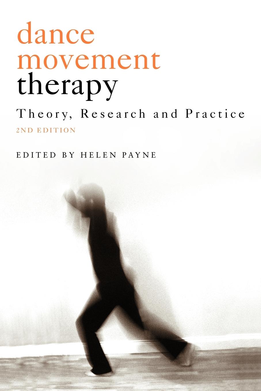 Cover: 9781583917039 | Dance Movement Psychotherapy | Theory, Research and Practice | Payne