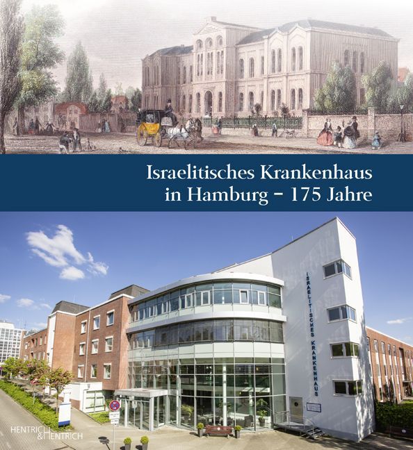 Cover: 9783955651596 | Israelitisches Krankenhaus in Hamburg - 175 Jahre | Jenss (u. a.)