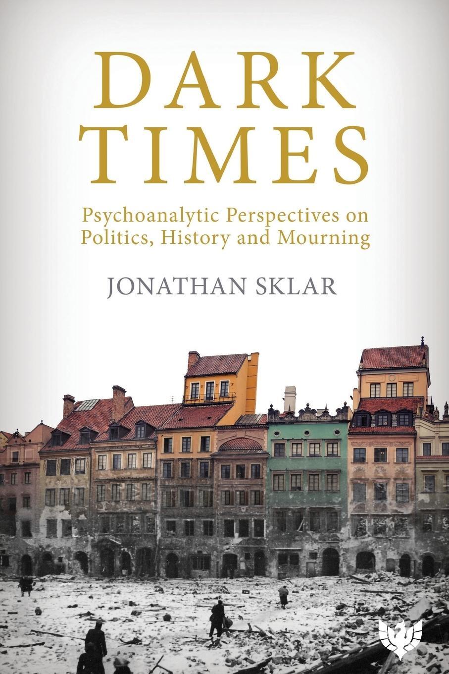 Cover: 9781912691005 | Dark Times | Jonathan Sklar | Taschenbuch | Kartoniert / Broschiert