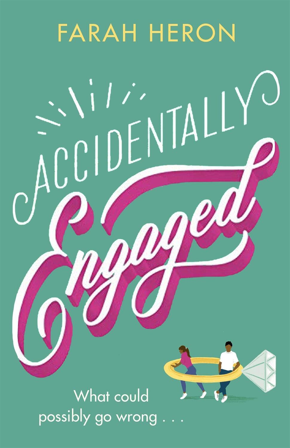 Cover: 9780349428659 | Accidentally Engaged | Farah Heron | Taschenbuch | Englisch | 2021